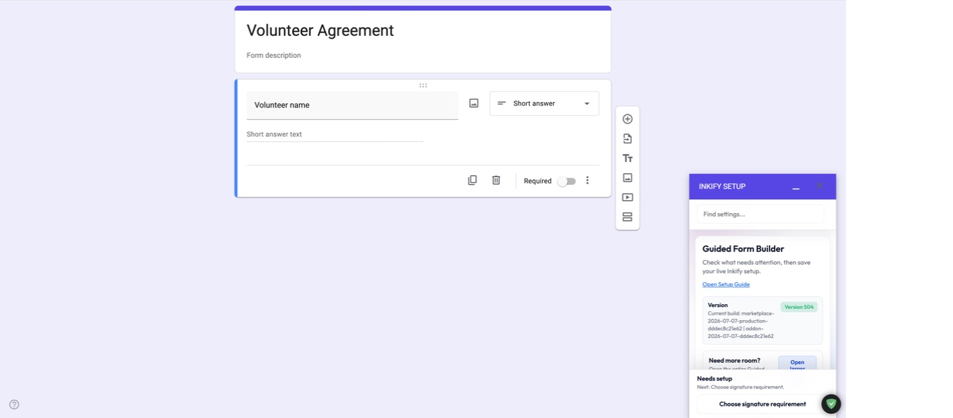 Inkify open beside a fictional volunteer agreement in Google Forms.